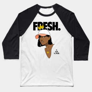 Fresh. Baseball T-Shirt